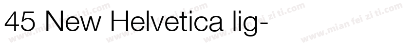 45 New Helvetica lig字体转换